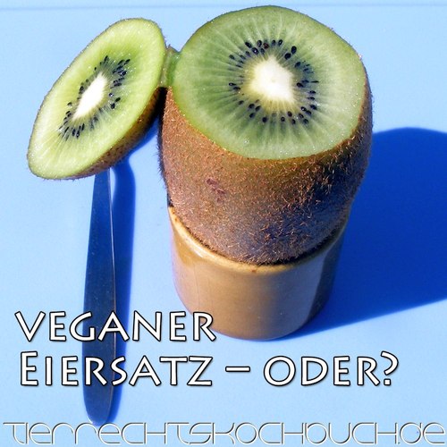 veganer Eiersatz - oder?